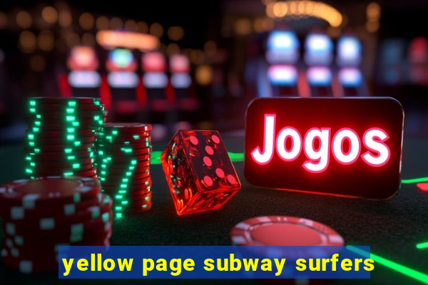 yellow page subway surfers